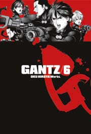 Copertina fumetto GANTZ - NUOVA EDIZIONE vol. 6