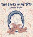 Copertina fumetto LA STORIA DELLE MIE TETTE