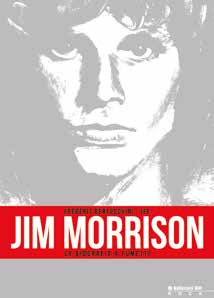 Copertina fumetto JIM MORRISON - LA STORIA A FUMETTI