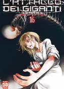 Copertina fumetto L'ATTACCO DEI GIGANTI vol. 16