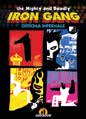 Copertina fumetto THE MIGHTY AND DEADLY IRON GANG