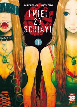 Copertina fumetto I MIEI 23 SCHIAVI vol. 1