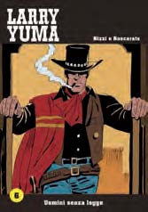 Copertina fumetto UOMINI SENZA LEGGE vol. 6