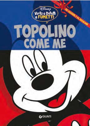 Copertina fumetto TOPOLINO COME ME