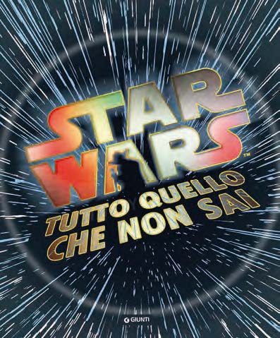 Copertina fumetto STAR WARS: TUTTO QUELLO CHE NON SAI
