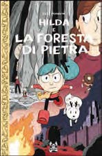 Copertina fumetto HILDA E LA FORESTA DI PIETRA