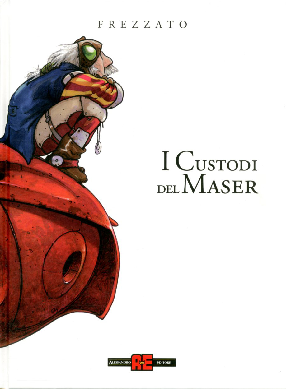 Copertina fumetto I CUSTODI DEL MASER - L'INTEGRALE