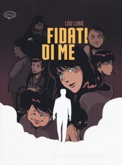 Copertina fumetto FIDATI DI ME