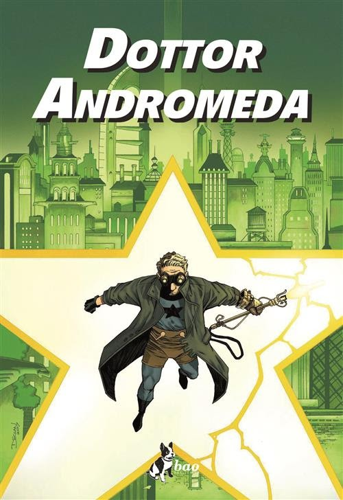 Copertina fumetto DOTTOR ANDROMEDA E IL REGNO DEI DOMANI PERDUTI